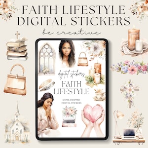 May include: Digital stickers featuring watercolor illustrations of faith-based themes, including a church, a cross, a heart, candles, a woman praying, and a laptop. The text "digital stickers Faith Lifestyle 60 pre-cropped digital stickers" is also included.