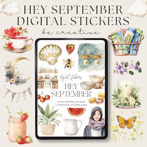 May include: Digital stickers for Goodnotes featuring a variety of illustrations, including a seashell, a bee, a watermelon, a potted plant, a cup of tea, a candle, a butterfly, and a woman wearing a scarf. The text "Hey September" is featured on the sticker sheet.