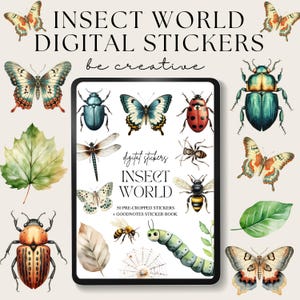 May include: A digital sticker pack featuring 50 pre-cropped insect illustrations. The stickers include butterflies, beetles, dragonflies, and a caterpillar. The text "Insect World" and "50 Pre-Cropped Stickers + Goodnotes Sticker Book" is displayed on the screen.