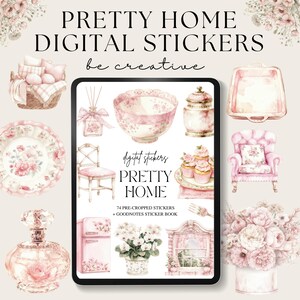 May include: A digital sticker pack with 74 pre-cropped stickers for use in the Goodnotes app. The stickers feature a pink and white color scheme with floral designs and home-themed illustrations. The text "Pretty Home" is featured on the sticker pack.