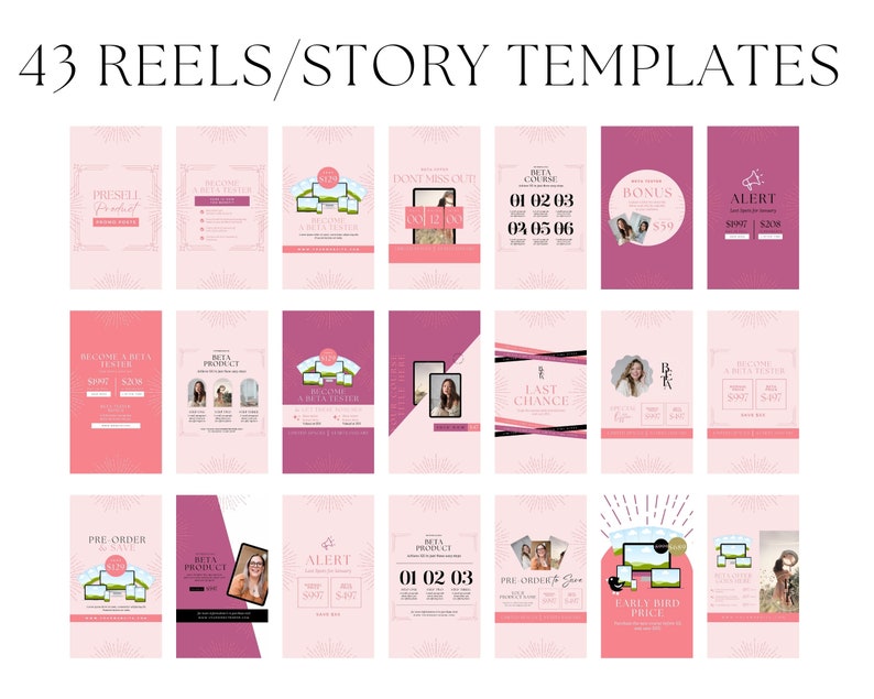 May include: A collection of 43 pink and white Instagram story templates for promoting a beta product launch. The templates feature text such as "Pre-sell", "Become a Beta Tester", "Last Chance", "Early Bird Price", and "Alert".