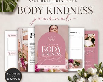 Body Kindness Journal Printable, Self-Compassion Workbook, Mental Health Journal, Body Image Healing PDF, Canva Therapy Journal