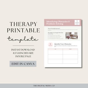 May include: A printable therapy template with the text "THERAPY PRINTABLE template" in a handwritten font. The template includes sections for identifying obstacles and problem-solving, with the text "EDIT IN CANVA" at the bottom.