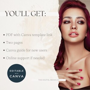 May include: A white background with text that reads "YOU'LL GET:" followed by a list of bullet points: "PDF with Canva template link", "Two pages", "Canva guide for new users", and "Online support if needed". The text "EDITABLE WITH CANVA" is in a circle with a white background and black text. The text "THE DIGITAL MEDIA CO" is in black text on a white background.