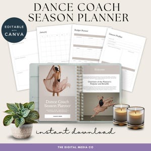 May include: A dance coach season planner with a light blue cover, spiral binding, and pages for budgeting, dancer profiles, and monthly calendars. The planner includes the text "Dance Coach Season Planner" and "Instant Download."