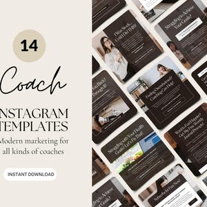 May include: A set of 14 Instagram templates for coaches, featuring a modern design with a dark brown background and white text. The templates include quotes, tips, and calls to action.