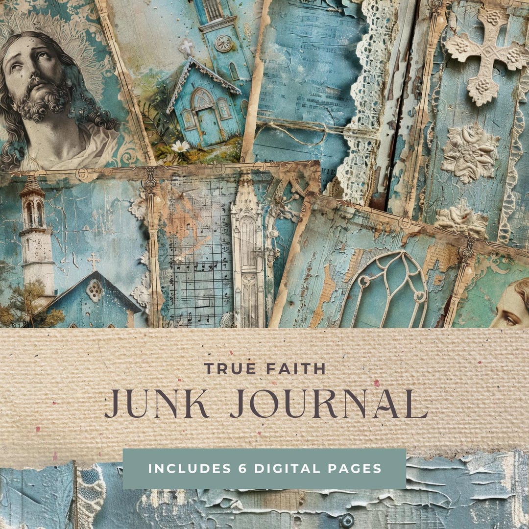 True Faith Junk Journal Kit, Journal Tags, Journal Pages, Instant ...