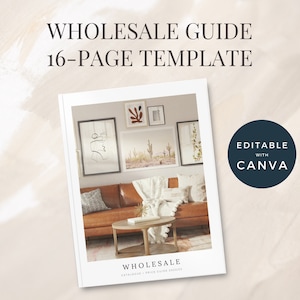May include: A 16-page wholesale guide template for businesses, featuring a living room interior design with a brown leather sofa, a coffee table, and artwork on the walls. The template is editable with Canva.
