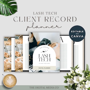 Könnte beinhalten: Eine digitale Vorlage für einen Wimpernstylisten-Kundenplaner mit dem Text LASH TECH CLIENT RECORD planner und EDITABLE WITH CANVA. Das Design umfasst mehrere Seitenlayouts mit einem zentralen Cover-Bild.
