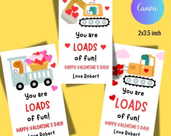 May include: Three printable Valentine's Day cards featuring a dinosaur driving a truck, a dinosaur operating an excavator, and a dinosaur operating a bulldozer. Each card has the text "You are loads of fun! Happy Valentine's Day! Love Robert".