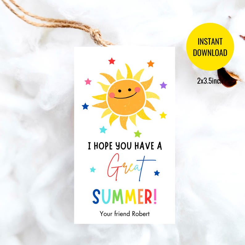 Editable Last Day of School Tag End of Year Friends Gift Tags Great ...