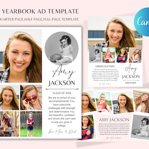 May include: A yearbook ad template with a collage of photos of a young woman. The ad features the text "Amy Jackson, Class of 2024" and the message "We are so proud of your accomplishments! You have overcome challenges with strength and determination. You are beautiful, confident and driven. We can't wait to see you grow in college. Love Mom & Dad."