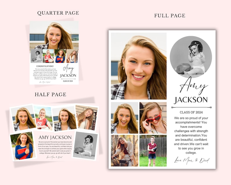 May include: A graduation announcement with a collage of photos of a young woman. The announcement includes the text "Amy Jackson, Class of 2024". The text reads "We are so proud of your accomplishments! You have overcome challenges with strength and determination. You are beautiful, confident and driven. We can't wait to see you grow in college. Love Mom & Dad."