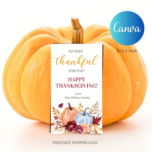 Printable So Very Thankful For You Gift Tag, Autumn Favor Tag, Happy Thanksgiving Printable Tag, Pretty Thanksgiving Tag, Edit with Canva