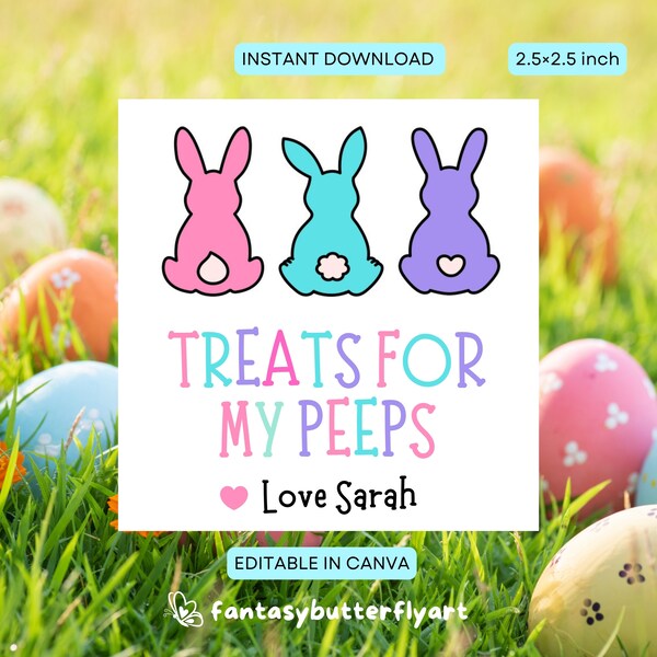 Printable Treats for My Favorite Peeps Easter Gift Tag, Instant Download Happy Easter Treat Bag Tag, Personalize with Canva, Sweet Treat Tag