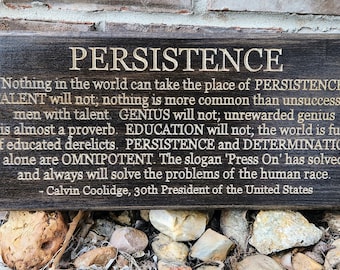 Persistence Quote Wooden Plaque