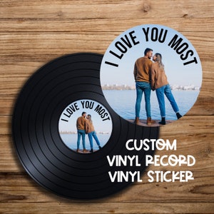I Love You Most Custom Phrase | Custom Photo Vinyl Record Sticker for Wedding | Personalized Wedding Record Guest Book | Record Guest Book