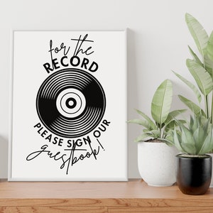 For the record, please sign our guestbook! | Record Guestbook Sign | Printable Digital Download Guestbook Record Sign | DIY Wedding Sign