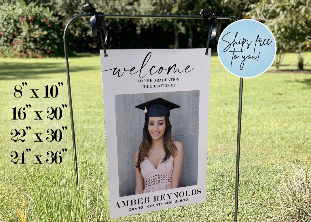 Grad Welcome Sign Custom Photo Graduate Welcome Sign | Class of 2024 Graduation Party ...