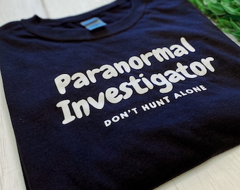 Paranormal Investigator T-shirt