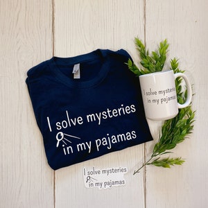 Mysteries in PJs T-shirt