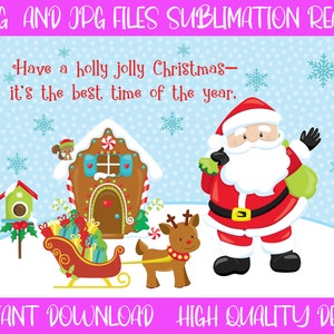 May include: A digital illustration of Father Christmas, a gingerbread house, a reindeer pulling a sleigh full of presents, and the text "Have a holly jolly Christmas - it's the best time of the year."