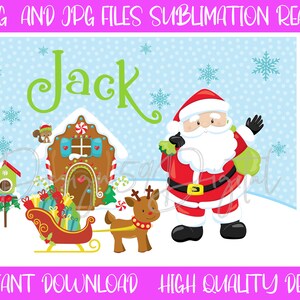May include: A Christmas-themed design featuring Santa Claus waving, a reindeer pulling a sleigh full of presents, a gingerbread house, and the name "Jack" in green letters on a blue background with white snowflakes.