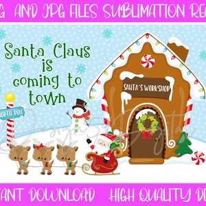May include: A digital illustration of Santa Claus coming to town. The image features a gingerbread house with lights, a snowman, reindeer, and a sign that says "Santa's Workshop".