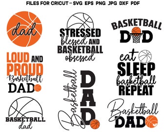 Basketball Dad SVG Basketball SVG Basketball Cut File Dad Svg Sports Svg Father Svg Basketball Cricut Basketball Fan Svg Basketball Player