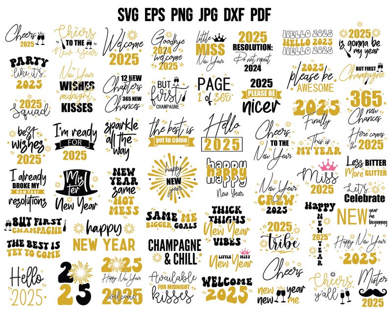 May include: A collection of 36 New Year's Eve designs in black, gold, and pink featuring text such as "Happy New Year", "Cheers to the New Year", "2025", "Miss 2025", "New Year Tribe", and "The Best is Yet to Come".