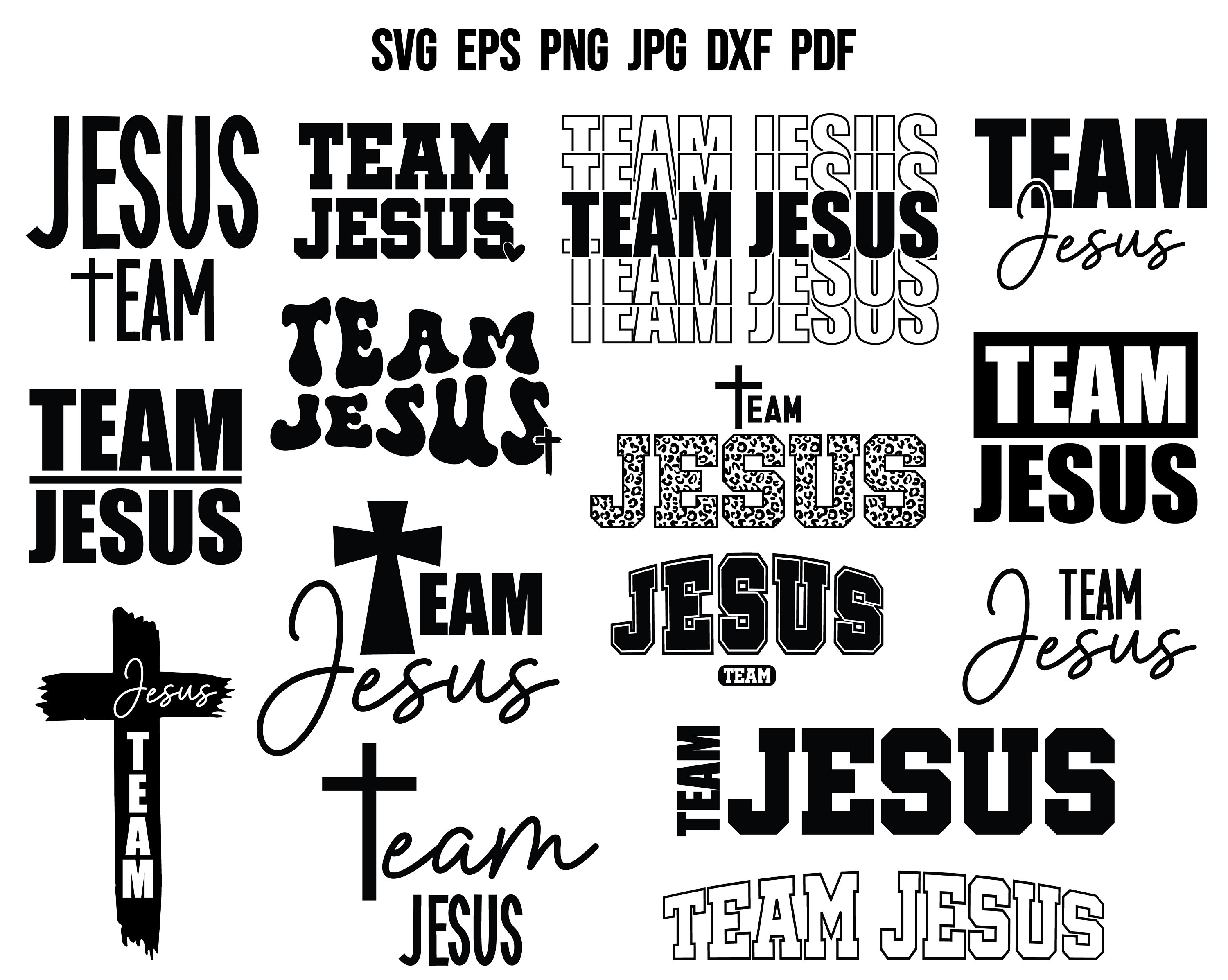 Jesus SVG | Faith SVG | Religious SVG | Christian Svg | Team Jesus Svg | Bible Svg | Scripture Svg | God Svg | Jesus Quotes Svg | T shirt