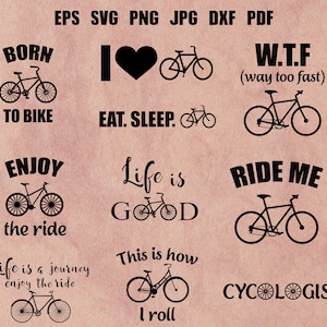 Cycling Svg Bike Svg Bicycle Svg Cycling Cut File Cycling Quotes Svg Cycling Clipart Cycling Silhouette Sport Svg Bike Cut File Printable