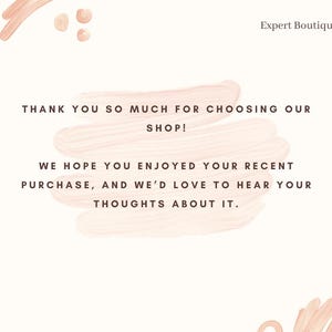 May include: A pink and white graphic with the text "Expert Boutique" and a message thanking customers for choosing their shop and asking for feedback on their recent purchase.