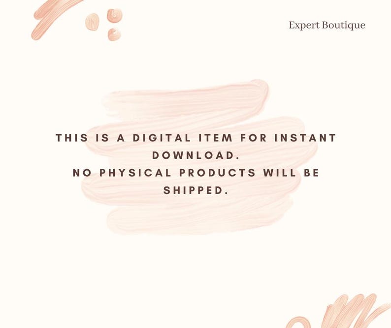 May include: A digital download graphic with a pink watercolor background. The text reads: "This is a digital item for instant download. No physical products will be shipped."