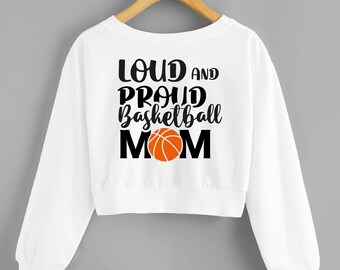 Loud and proud basketball mom Svg Basketball Svg Basketball Mom Svg Basketball Cut File Basketball Clipart Sport Svg Sport Cut File Cricut