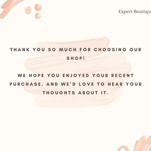 May include: A pink and white graphic with the text "Expert Boutique" and a message thanking customers for choosing their shop and asking for feedback on their recent purchase.