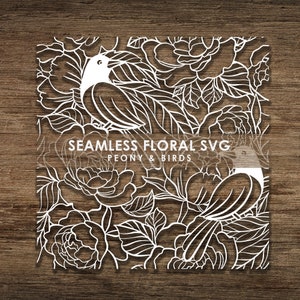 Sans couture oiseaux pivoine fleur florale congé motif SVG, fichier de coupe Cricut, fichier de coupe CNC téléchargement immédiat