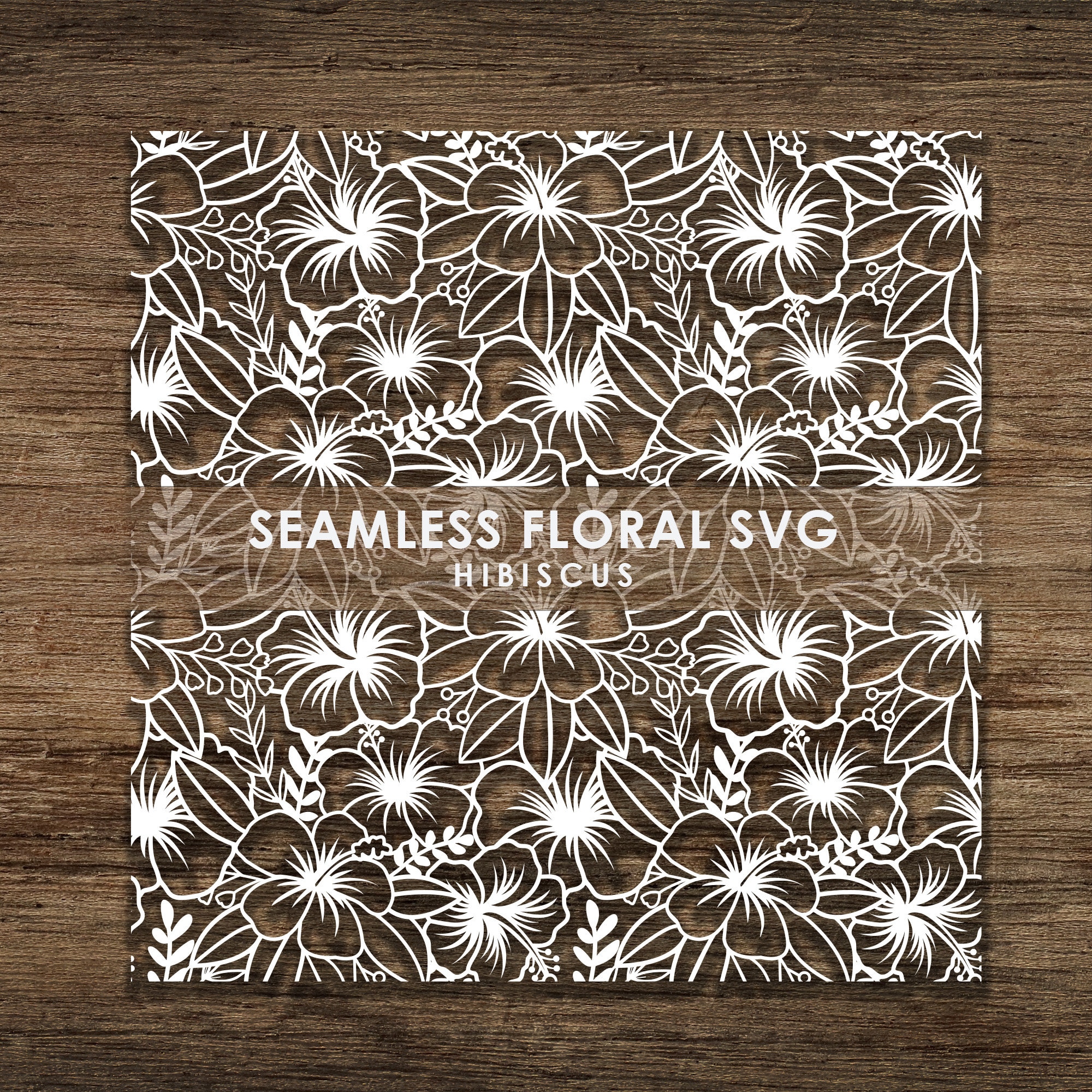 Seamless Tropical Hibiscus Floral Flower Leave SVG Pattern, Cut File ...
