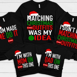 Camisetas de Natal combinando, camisetas de Natal para a família, camisetas foi minha ideia, camisetas I Don'tDo combinando, mamãe me fez fazer isso, tops, presente de Natal