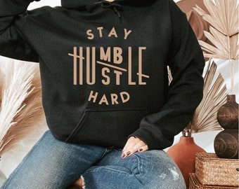 Bluza z kapturem Stay Humble Hustle Hard, motywacyjny sprzęt, pozytywna bluza, bluzy z kapturem z cytatami, odzież inspirująca, bluzy z kapturem