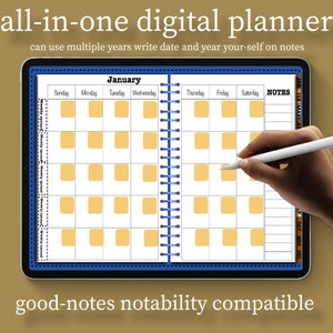 May include: A digital planner app on an iPad screen, showing a calendar for January with a grid of squares for each day of the week. The app is compatible with GoodNotes and Notability. The text "all-in-one digital planner" and "can use multiple years write date and year your-self on notes" is displayed at the top of the screen.