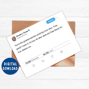 印刷可能な面白い父の日カード、面白いトランプのツイッターツイートカード、素晴らしいお父さん、トランプのフェイクニュースの父の日