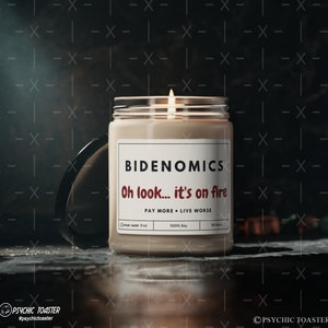 Bidenomics Oh sieh, wie es brennt | Handgegossene Soja Kerze | Lustiges politisches Neuheits-Geschenk für Republikaner, Geschenk für Konservativen