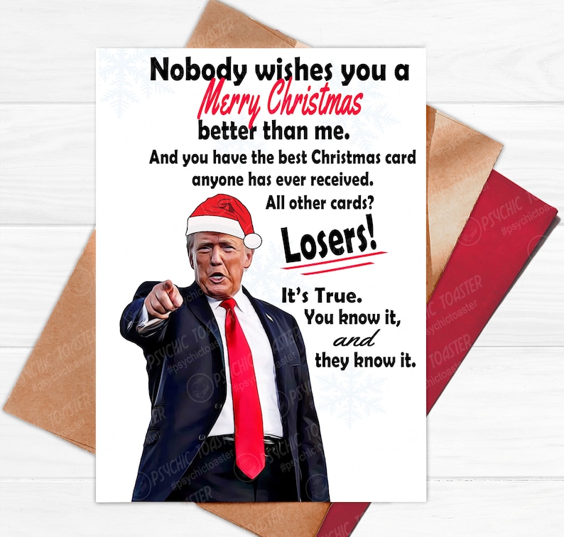 Trump Christmas Card, Funny Donald Trump Card, Republican Christmas