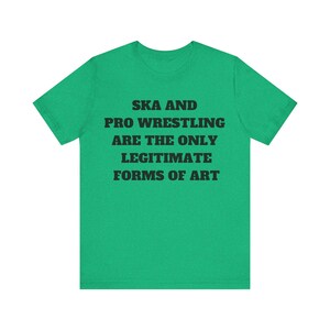 Ska & Pro Wrestling Art Shirt: Unisex Jersey Tee image 7
