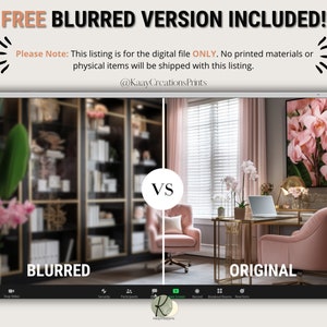 May include: A comparison of a blurred and original image of a home office. The blurred image shows a bookshelf and a plant. The original image shows a desk with a laptop, a chair, and a pink orchid painting. The text "FREE BLURRED VERSION INCLUDED!" is at the top of the image. The text "Please Note: This listing is for the digital file ONLY. No printed materials or physical items will be shipped with this listing." is below the image. The text "@KaayCreationsPrints" is below the text. The text "BLURRED" is below the blurred image. The text "VS" is between the blurred and original images. The text "ORIGINAL" is below the original image.