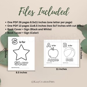 May include: Black and white printable alphabet book pages featuring the letters S, A, and B. The pages are 8.5 inches by 11 inches and include illustrations of a star, apple, and ball. The text reads "S is for Star", "A is for Apple", and "B is for Ball".