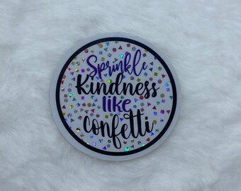 Sprinkle kindness glitter confetti sticker