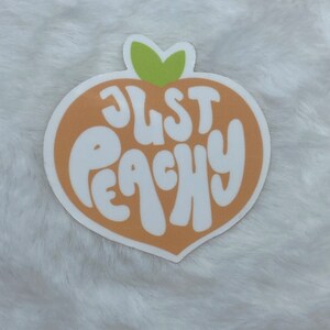 Just peachy *weather resistant* sticker