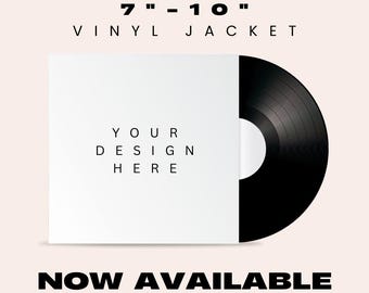 Custom 7"-10" Vinyl Jackets